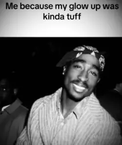 yk what else is tuff