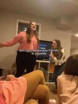 u have crazy friends