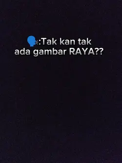 ada gambar RAYA tak