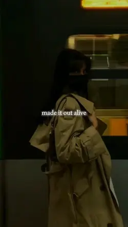 made it out alive