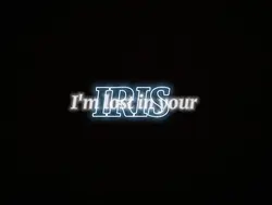 Lost in your IRIS