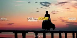 Welcome October