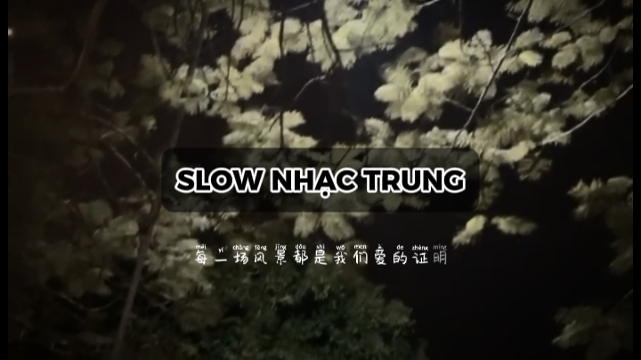 slow nhạc Trung 