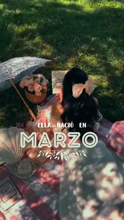 Ella nació en Marzo