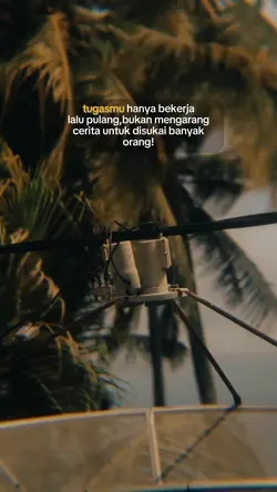 tugasmu hanya bekerj