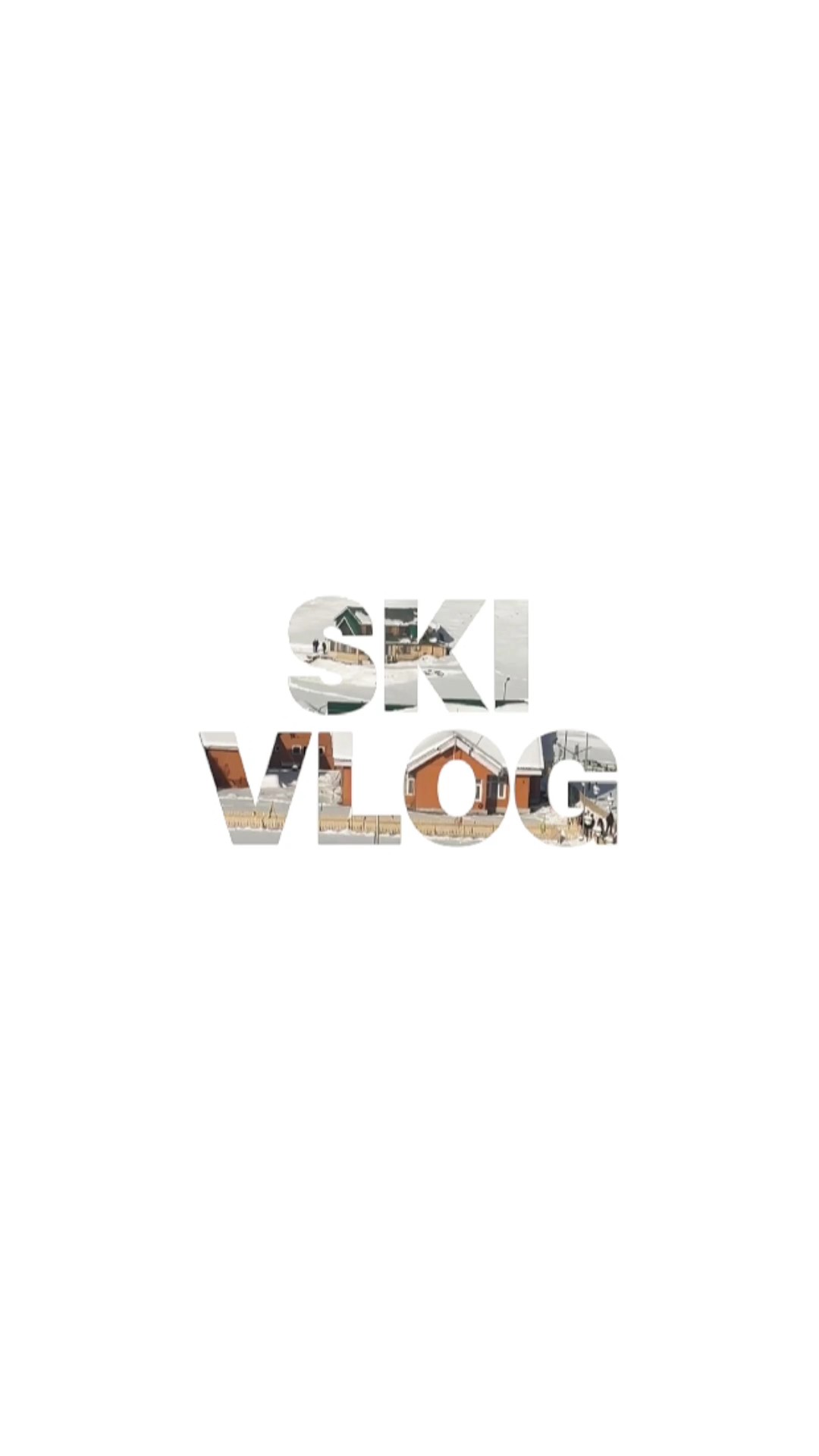Ski vlog