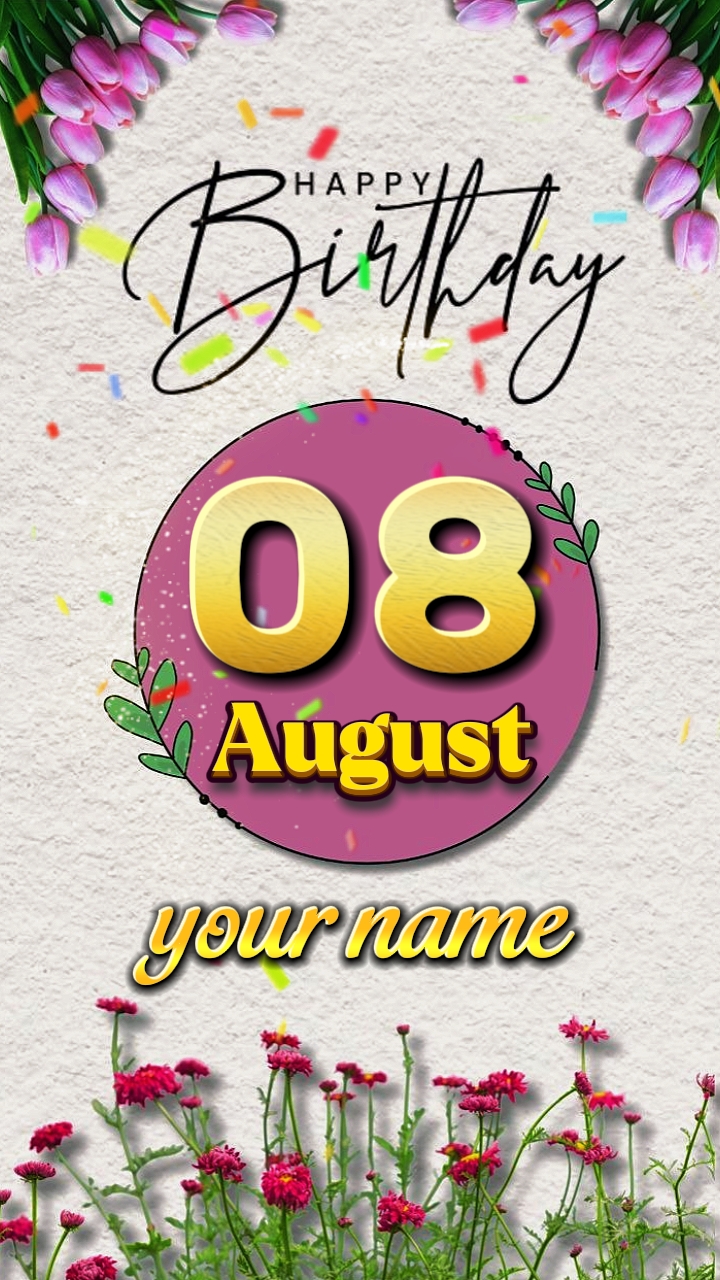 HBD 08 de agosto de 2026