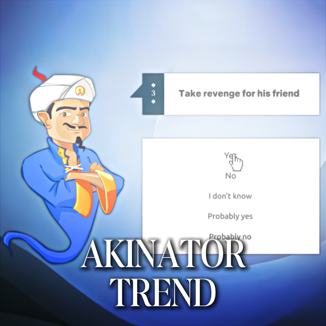 TENDANCE AKINATOR