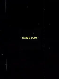 ishQe jaan