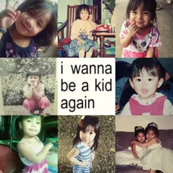 i wanna be a kid 