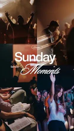 Sunday moments 