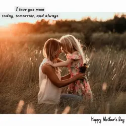 I love you mom