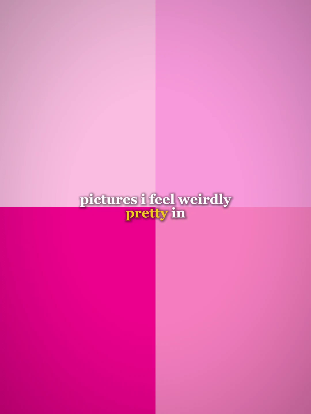 weirdly pretty