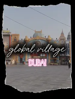 GLOBAL VILLAGE DUBAI