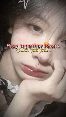 Play together remix