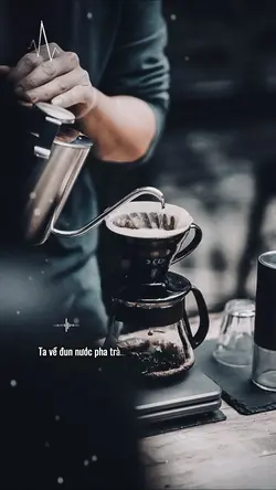 Ta về đun nước ...!