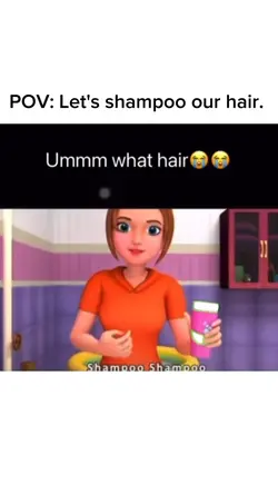 Let's shampoo our ha