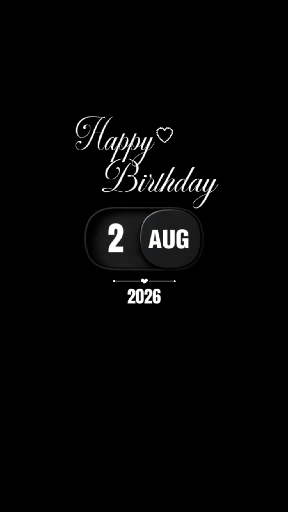 2 AUGUST 2026 BDAY