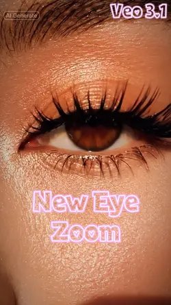 Veo 3.1 Eye Zoom Ai