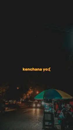 kenchana yo hihihi 