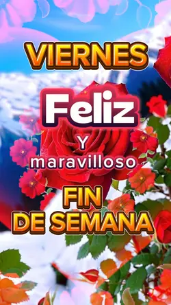 Feliz fin de semana 