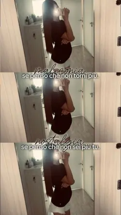 che non sei più tu.
