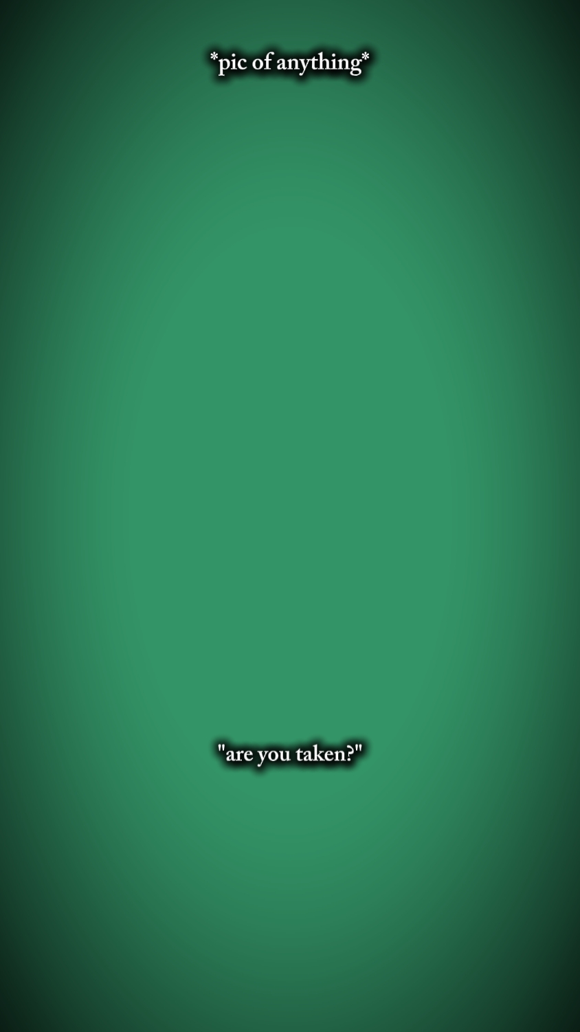 taken