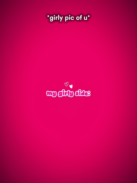 boyishsidegirlyside