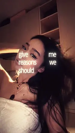 Give me reasons