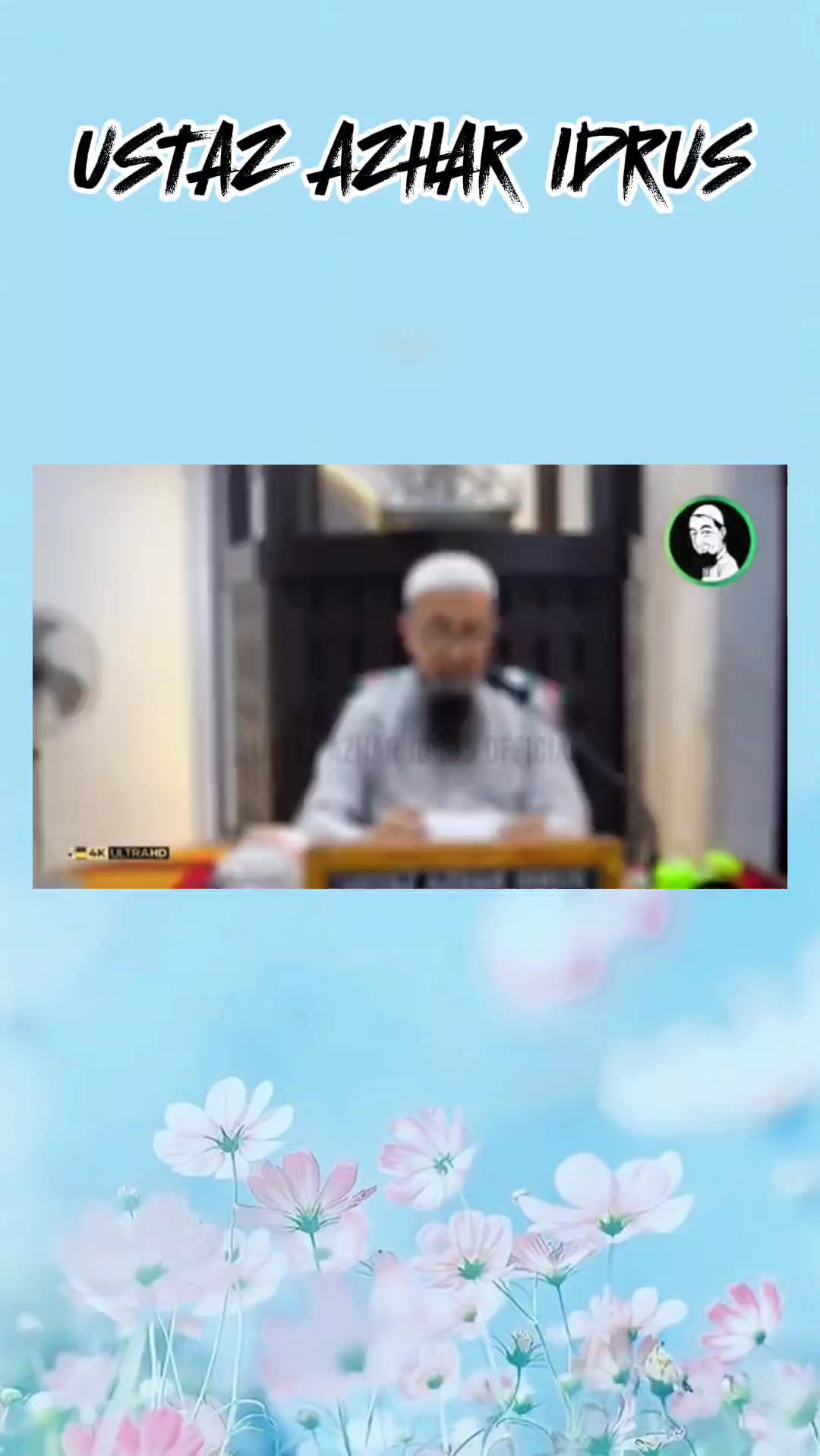 Ustaz Azhar Idrus