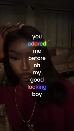 you adored me