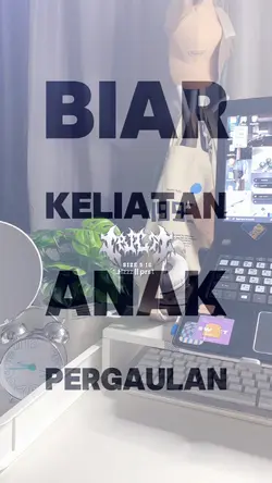 Biar keliatan anak