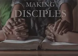 Making Disciples 