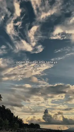 jagain aku ya pak