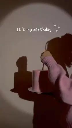 it's my birthday