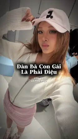 Con gái là phải điệu