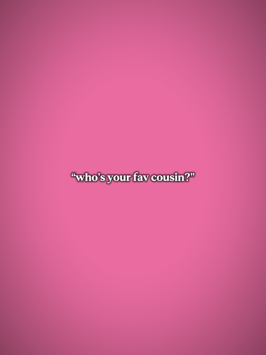cousin préféré