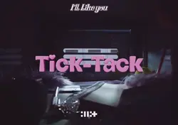 °•Tick-Tack Illit