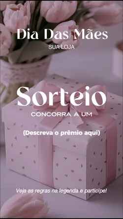 Sorteio Mães 