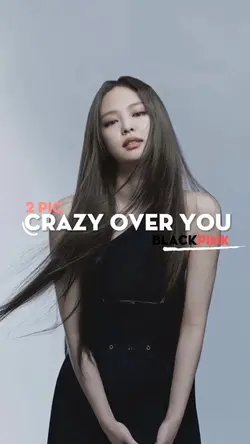 CRAZY OVER YOU