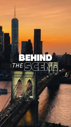 BEHIND THE SCENE