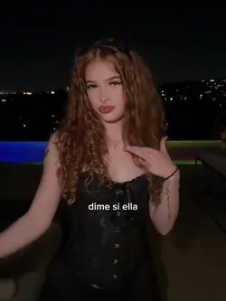 dime si ella