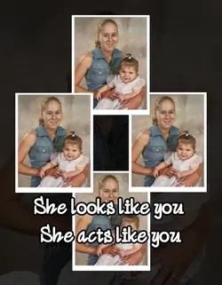 She's your daughter 