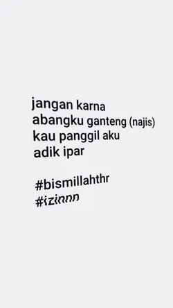 Jangan karna Abangku