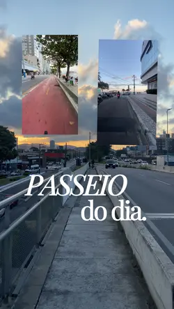 PASSEIO DO DIA