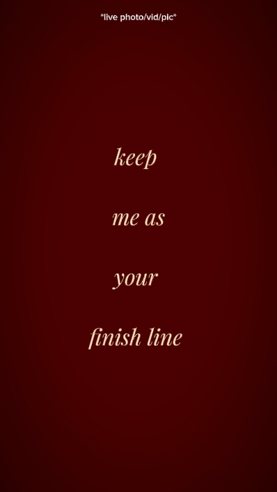 as your finish line 