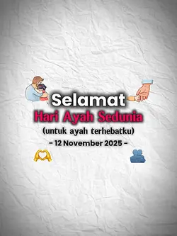 Selamat Hari Ayah
