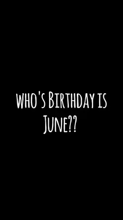 Birthday June