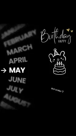 MAY BIRTHDAY