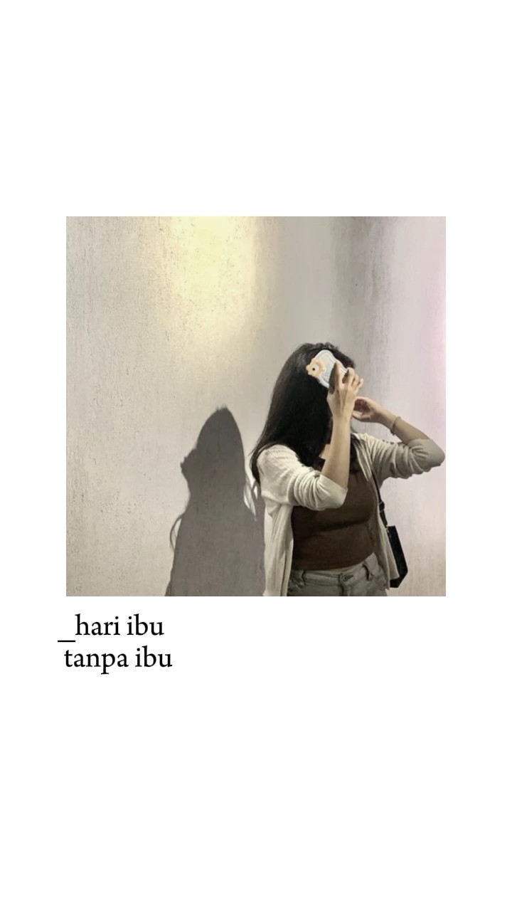 hari ibu tanpa ibu